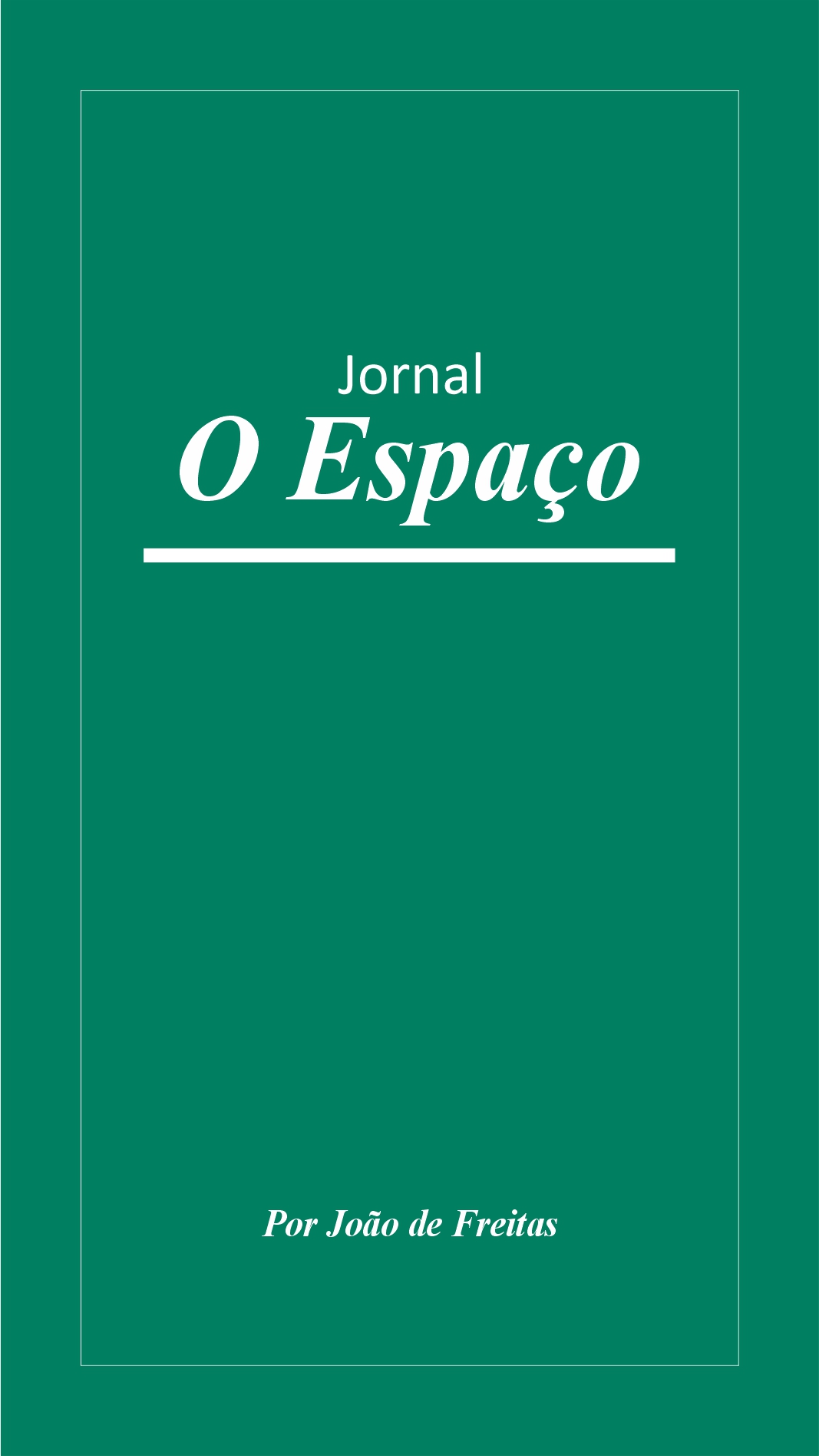 Jornal O Espaço - Quem Somos
