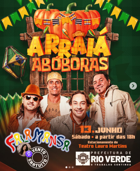 Confira a programação para o dia 13 de junho do Arraiá das Abóroras em Rio Verde GO